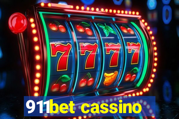 911bet cassino